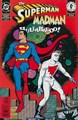 Superman - Miniseries 1 t/m 3 - Superman-Madman Hullabaloo  - complete