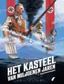 Kasteel van miljoenen jaren, het 2 - Sinds mensenheugenis