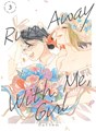 Run Away With Me, Girl 3 - Volume 3