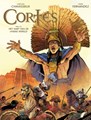 Cortés 2 - Het hart van de unieke wereld