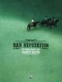 Bad Reputation  - Bad Reputation Collector Pack