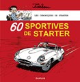 Starter - Les Chroniques de Starter  - 60 sportives de Starter