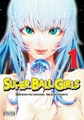 Super Ball Girls 1 - Volume 1