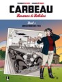 Carbeau, Barones & bolides 1-3 - Carbeau, Barones & bolides - Pakket