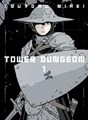 Tower Dungeon 1 - Volume 1
