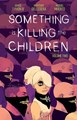 Something is Killing the Children 2 - Volume Two
