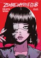 Zombie Makeout Club 1 - Volume 1