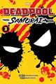 Deadpool: Samurai 3 - Volume 3