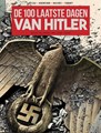 100 laatste dagen van Hitler, de  - De 100 laatste dagen van Hitler