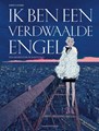 Ik ben ... 2 - Ik ben een verdwaalde engel
