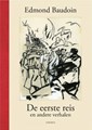 Edmond Baudoin  - De eerste reis en andere verhalen, Hardcover (Sherpa)