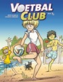 VoetbalClub 3 - Voetbalclub 3/3, Softcover (Silvester Strips)