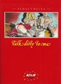 Schultheiss Strips - Star Comics  - Talk dirty to me, Softcover (Star Comics)