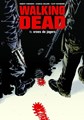 Walking Dead 11 - Vrees de jagers, Hardcover, Walking Dead - Hardcover (Silvester Strips)