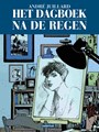 Juillard - diversen  - Het dagboek / Na de regen, Hardcover, Eerste druk (2011) (Casterman)