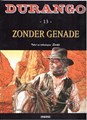 Durango 13 - Zonder genade, Hardcover+prent, Durango - Gelegenheids uitgaven ONS (Arboris)