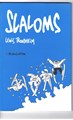 Collection Ciboulette 3 - Slaloms - Les formidables aventures de Lapinot, Softcover, Eerste druk (1993) (L'Association)