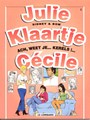 Julie, Klaartje, Cecile 1 - Ach, weet je... Kerels!...