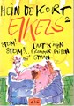 Eikels 2 - Stom, stom!! Laat ik mijn brommer buiten staan, Softcover+Dédicace (C.I.C.)