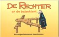 Rechter, de  - De rechter en de bajesklant, Softcover (Gevangenismuseum Veenhuizen)