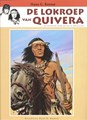 Indianen reeks 10 - De lokroep van Quivera, Hardcover, Eerste druk (2001) (Stichting Hans G. Kresse)