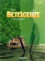 Betelgeuze - 2e cyclus 3 - De expeditie