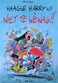 Haagse Harry 2 - Niet te wènag!!!, Softcover+Dédicace (Kap Nâh!!)
