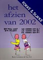 Fokke & Sukke - Het afzien van 2002 - Het afzien van 2002, Softcover, Eerste druk (2002) (Harmonie, de)