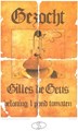 Gilles de Geus 8 - De 7 provinciën (met bijlage), Hardcover + prent, Eerste druk (2000) (Silvester Strips)