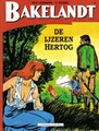 Bakelandt (Standaard Uitgeverij) 4 - De ijzeren hertog, Softcover (Standaard Uitgeverij)