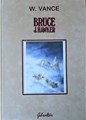 William Vance - Diversen c - Bruce J.Hawker - Bruno Brazil - Howard Flynn - Ringo - 4x luxe hc, Luxe/Velours (Gibraltar)