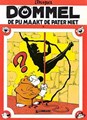 Dommel 9 - De pij maakt de pater niet, Softcover, Eerste druk (1984) (Lombard)