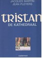 Tristan 5 - De kathedraal