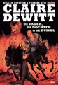 Claire DeWitt 1-3 - Claire DeWitt - Pakket, Softcover (Xtra)