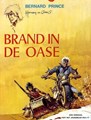 Bernard Prince 5 - Brand in de oase, Softcover, Eerste druk (1972) (Lombard)