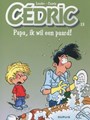 Cédric (vh Stefan) 13 - Papa, ik wil een paard!, Softcover (Dupuis)