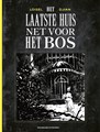 Laatste huis net voor het bos, het  - Het laatste huis net voor het bos, HC+dossier (Zwart/wit) (Standaard Uitgeverij)