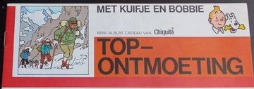 Kuifje - Mini albums Chiquita  4 - Topontmoeting