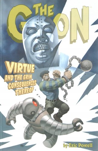 Goon, the 4 - Virtue and the Grim Consequences of Thereof