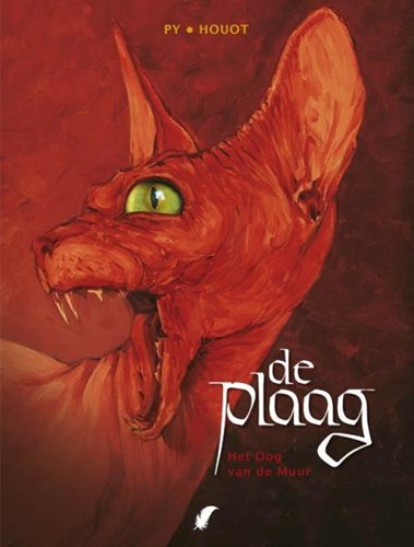 Plaag, de 1 - Het Oog van de Muur