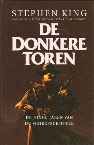 Donkere Toren, de 1 - De jonge jaren van de scherpschutter