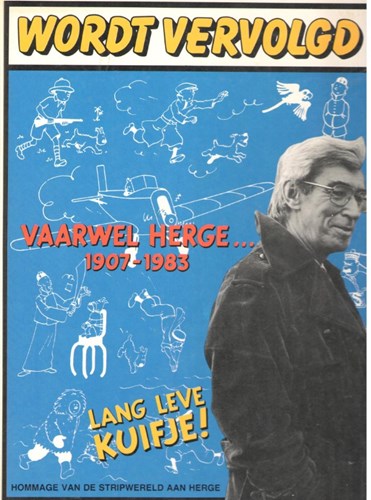 Kuifje - Diversen  - Vaarwel Herge... 1907-1983 - Hommage van de stripwereld aan Herge