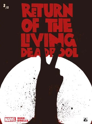 Deadpool (DDB) 8 / Return of the Living Deadpool  - Return of the Living Deadpool 2/2