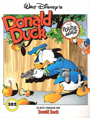 Donald Duck - De beste verhalen 102 - Donald Duck als politieagent