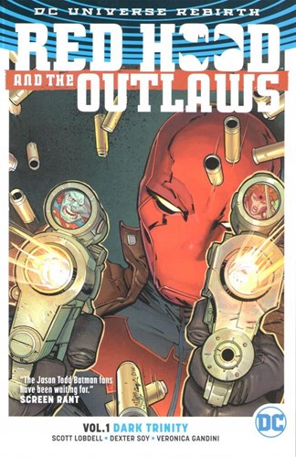 Red Hood and the Outlaws - Rebirth 1 - Dark Trinity