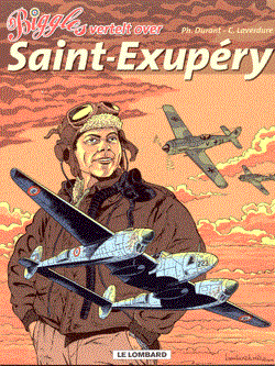 Biggles vertelt over 5 - Saint-Exupéry