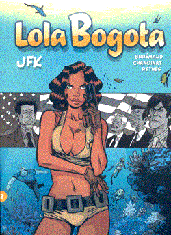 Lola Bogota 2 - JFK