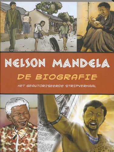 Nelson Mandela  - De biografie