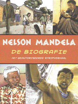 Nelson Mandela  - De biografie