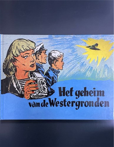 Kapitein Rob 47 - Het geheim van de Westergronden